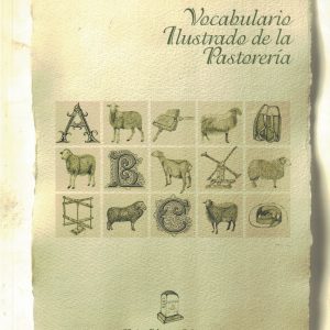 Vocabulario Ilustrado de la Pastorería. Pedro Vacas Moreno